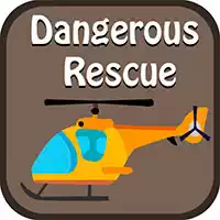 Dangerous Rescue