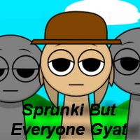 sprunki_but_everyone_gyat Spellen