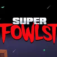 Super-Fowlst